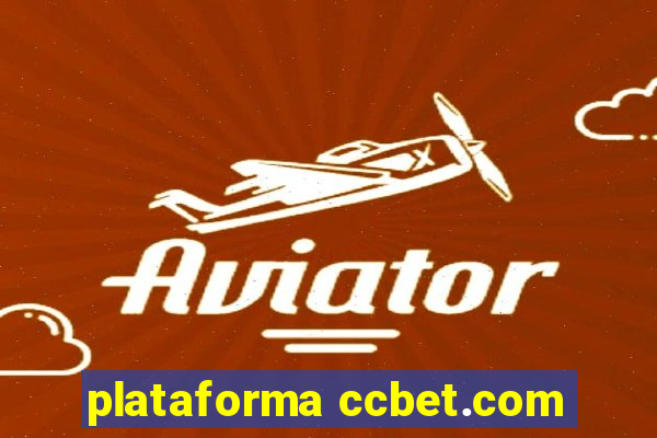 plataforma ccbet.com